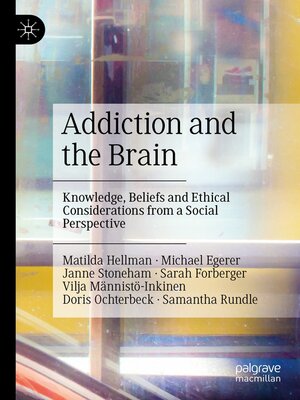 cover image of Addiction and the Brain
